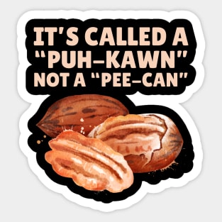 Funny Pecan Pronunciation Sticker